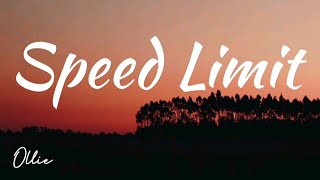 Ollie - Speed Limit (feat. Powfu) (Lyrics)