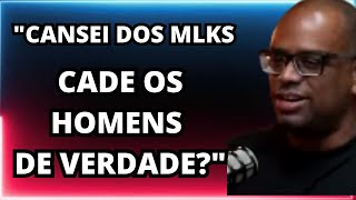 CANSEI DOS MLKS, AGORA QUERO OS HOMENS DE VERDADE ALESSANDRO NEGÃO REDCAST