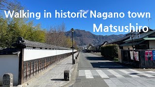 Walking in historic Nagano town, Matsushiro(信州松代)