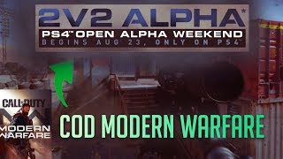 Call of Duty Modern Warfare Alpha 2v2 gameplay!