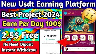 💰(Live Proof)🤑30$ Earn⚡️ New Usdt Earning Site || Usd Mining Site 2024 || Usdt Earning Website