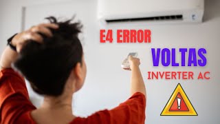 E4 ERROR In Voltas inverter AC || E4 error Voltas ac || Aircon Error || #error #voltasac