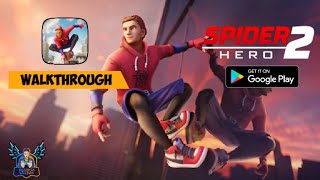 Spider Hero 2 Walkthrough Gameplay On Android - Very High Graphics - Download Link In Description -