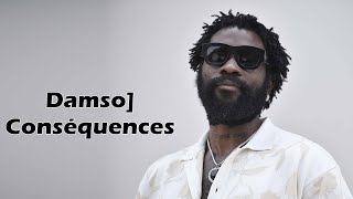 Damso - Conséquences Lyrics