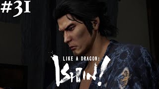 Like A Dragon: Ishin! #31 || PS4 || Ya Almost Got It, But That's Not All