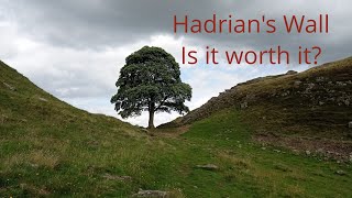 Hadrian's Wall Path - Is it Worth it ? - Sycamore Gap - History - Walking in Northumbria