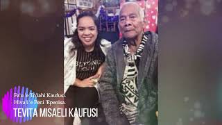 Song: Tevita Misaeli Kaufusi.