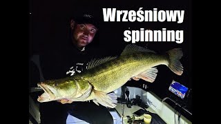 Sandaczowy spinning we wrześniowy wieczór! PIĘKNY SANDACZ!