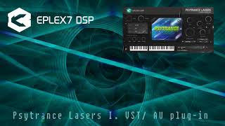 Eplex7 Psytrance lasers 1 psychedelic sound effects instrument plugin VSTi / AU