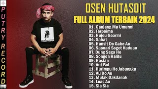 Ganjang Ma Umurmi - Osen Hutasoit Full Album Terbaik 2024 - Lagu Batak Bikin Hati Adem