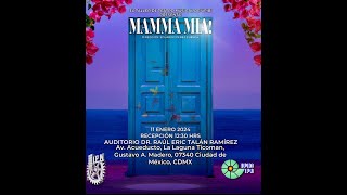 Obra de Teatro "Mamma Mía!" en la UPIBI