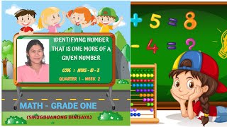 MATHEMATICS  GRADE 1 -  QUARTER 1 - WEEK 2 // SINUGBUANONG BINISAYA   // for CLASS OBSERVATION (CO)