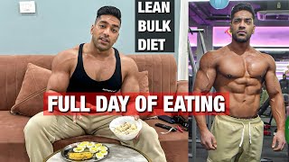 Full Day Of Eating For Lean Bulk/Muscle Gain | Indian Bodybuilding