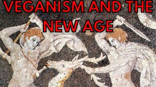 Veganism, The New Age and Slave Morality