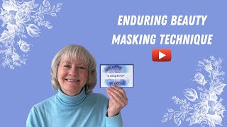 Learn A Stunning Technique With The Enduring Beauty Stamp Set!