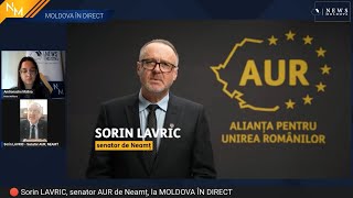 🔴 Sorin LAVRIC, senator AUR de Neamț, la MOLDOVA ÎN DIRECT