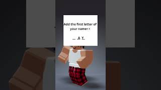 Add The First Letter Of Your Name 👀 #memes #shorts #funny