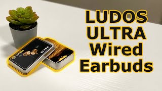 Ludos Ultra - Best Wired Earbuds in 2020