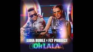 Lidia Buble & Fly Project - Oh la la(lyrics)