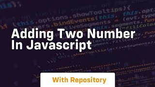 Adding two number in javascript