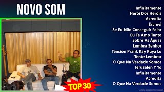 N o v o S o m MIX Seleção Sucessos As Melhores ~ Top Latin Music