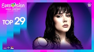 Eurovision 2024: Top 29 (New: 🇮🇸 Iceland & 🇷🇸 Serbia)