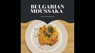 Bulgarian MOUSSAKA