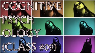 Cognitive Psychology (Class #09) - Ecological Psychology (Part II)