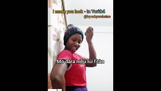 Megan Trainor - I made you look in Yoruba Language - #shorts