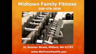 Milford Midtown Family Fitness Club of Milford, MA