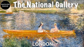 🌎 Highlights of the National Gallery Collection | London | UK