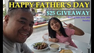 Happy Fathers day | $25 cash Giveaways | Celebrating a special occasion