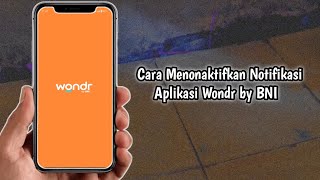 Cara Menonaktifkan Notifikasi Aplikasi Wondr by BNI