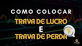 Trava de Lucro e Trava de Perda Diárias