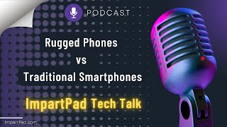 From Fragile to Unbreakable: Should You Switch to a Rugged Phone? #podcast