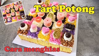 Tart Potong dan cara Menghias