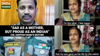 Mother of Colonel Santosh Babu | Proud of my son's sacrifice | Galwan Valley Ladakh | Indian Army