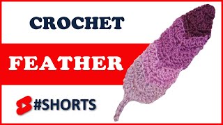 Crochet FEATHER #shorts - just testing a free pattern - love the outcome