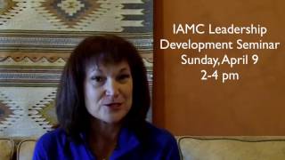 IAMC Spring 2017 Leadership Seminar - Kristin Arnold