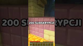 200 SUBSKRYPCJI -- PODZĘKOWANIA #minecraft #shorts