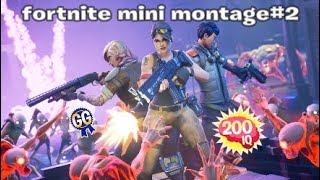 Fortnite mini montage #2