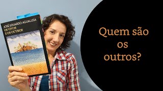 Os vivos e os outros, de José Eduardo Agualusa