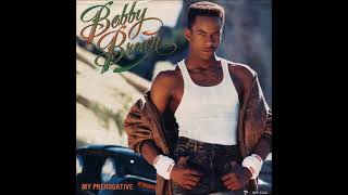 Bobby Brown - My Prerogative (7" Version/CHR Edit)