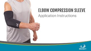 Elbow Compression Sleeve Application Instructions