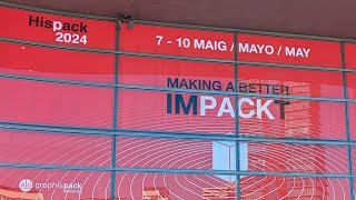 live walkthrough Hispack Barcelona 2024