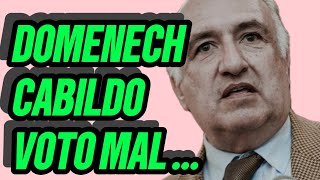 Domenech dice porque voto mal CA