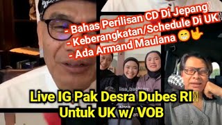 Live IG Pak Desra Dubes UK w/ Voice Of Baceprot. Bahas Rilis CD VOB Di Jepang & Schedule Di UK