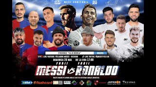 Fanii Messi vs Fanii Ronaldo - Highlights TOATE GOLURILE