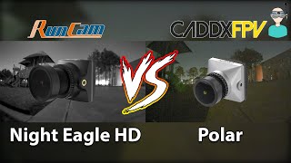 Night Eagle HD Vs. Caddx Polar