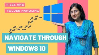 Managing Files and Folders in WINDOWS 10 | Chapter 2 | Class 4